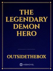 The Legendary Demon Hero Book