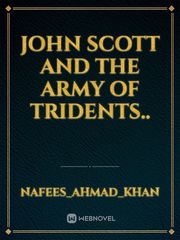 John Scott and the army of tridents.. Book