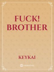 Fuck! Brother Book