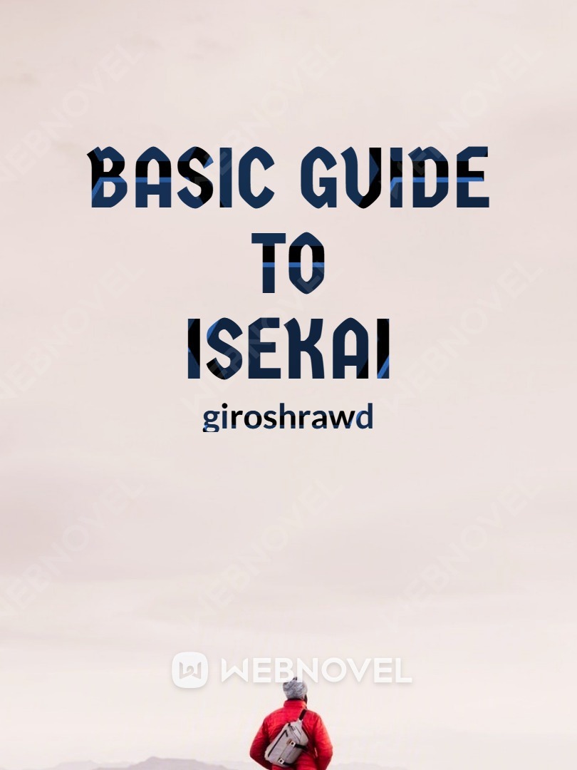 Basic Guide to Isekai