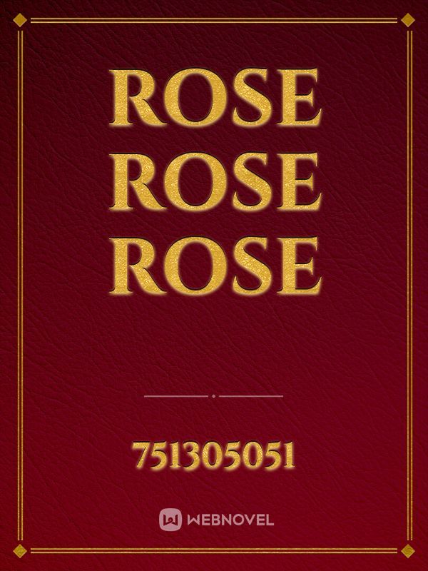 Rose Rose Rose Book