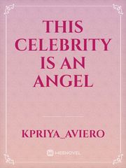 This Celebrity is an Angel Book