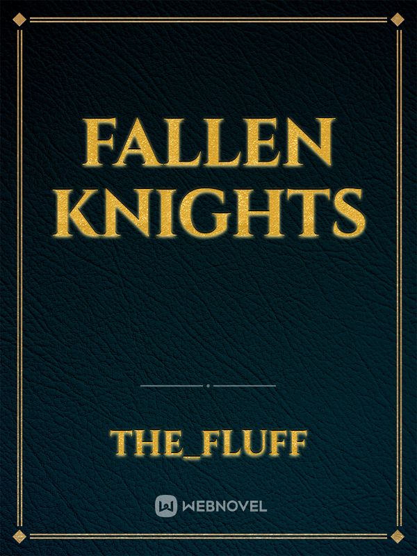 Fallen knights