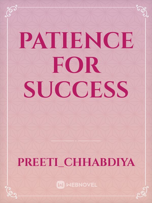 Patience for success Book