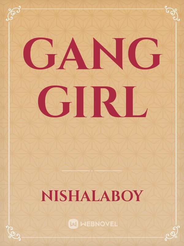 Gang Girl Book