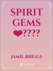 Spirit Gems
❤️???? Book