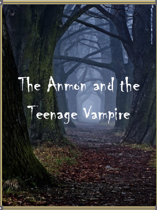 The Anmon and the Teenage Vampire Book