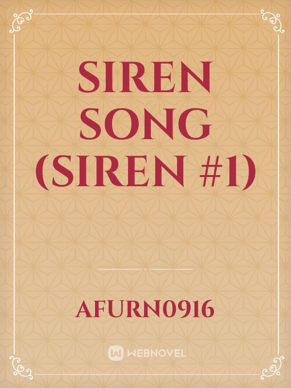 Siren Song (Siren #1) Book