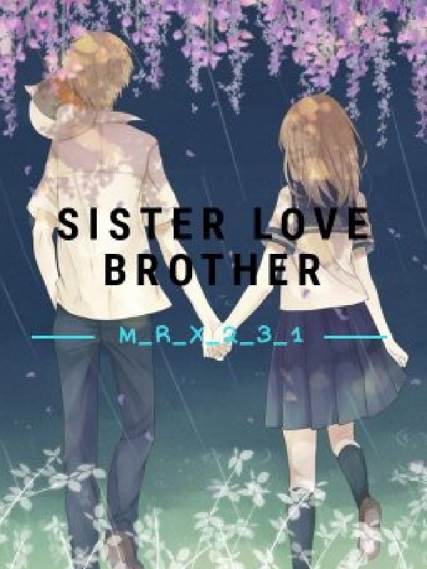 sister love brother Book
