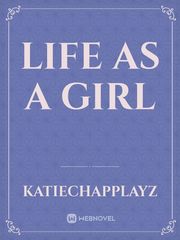 Life As A Girl Book