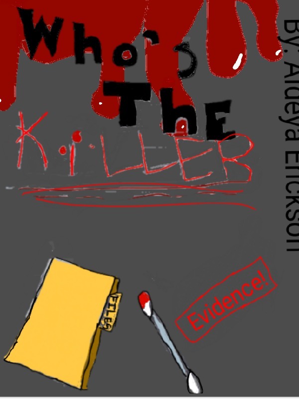 Who's The KILLER?