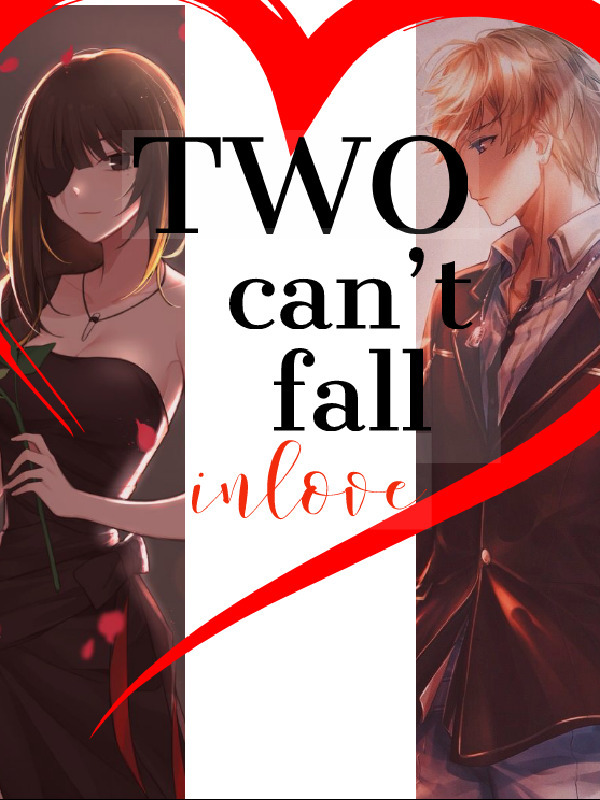 Two can't fall in love