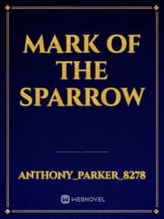Mark of the Sparrow Book