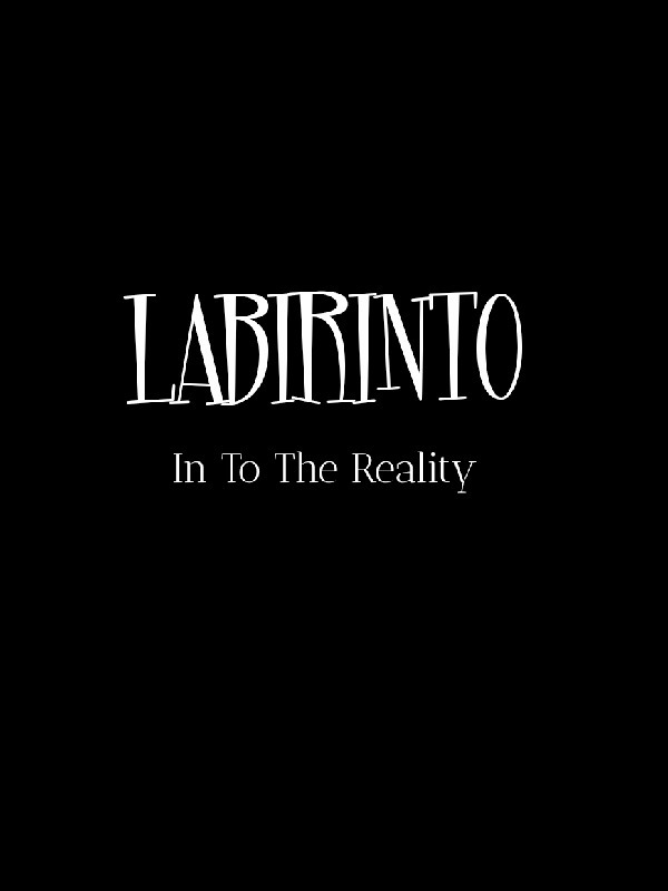LABIRINTO In To The Reality
