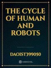 The Cycle of Human and Robots Book