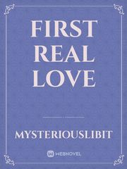 First Real Love Book