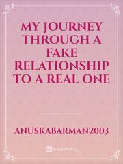 My journey through a fake relationship to a real one Book
