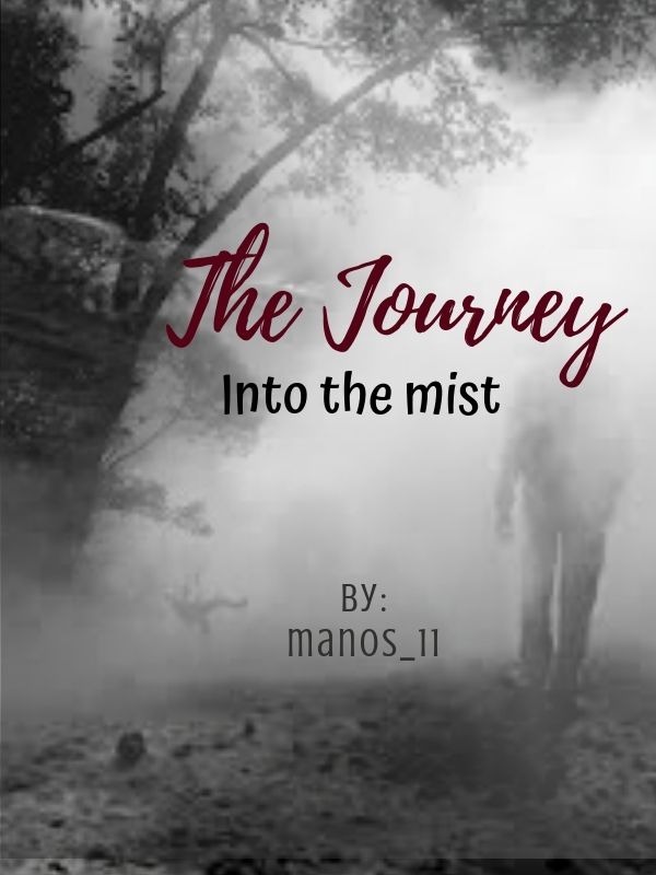The Journey: Into the mist Book