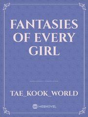 Fantasies Of Every Girl Book