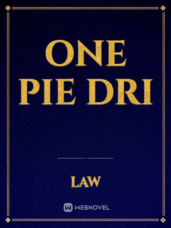 one pie dri
