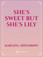 She's Sweet But She's Lily Book
