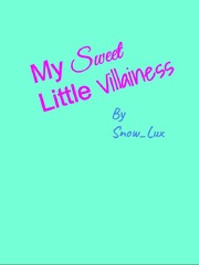 My Sweet Little Villainess Book