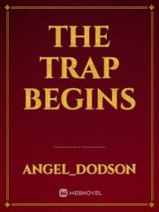 The Trap Begins Book