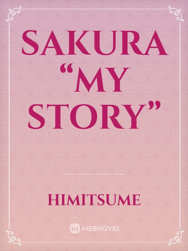 Sakura “my story” Book