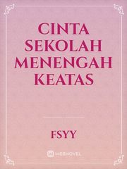 CINTA SEKOLAH MENENGAH KEATAS Book