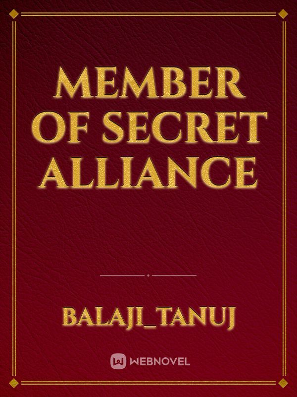 Member Of secret Alliance