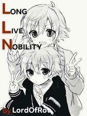 Long Live Nobility Book