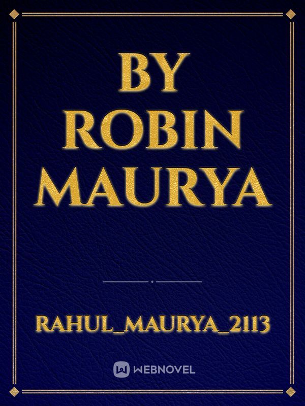 By Robin Maurya Book