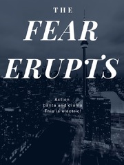 THE FEAR ERRUPTS Book