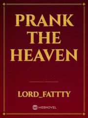 Prank the Heaven Book