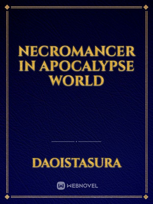 Necromancer in Apocalypse World Book