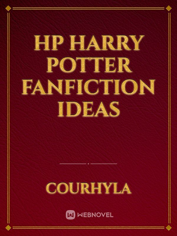 HP Harry Potter fanfiction ideas Book