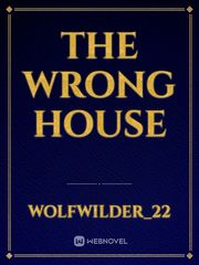 the wrong house Book