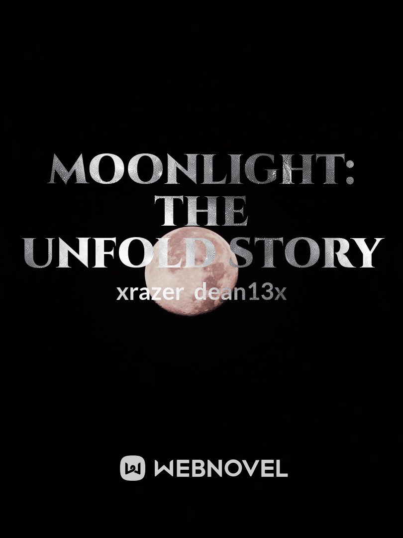 Moonlight: The Unfold Story Book