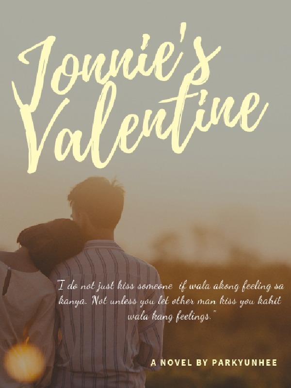 Jonnie's Valentine [Tagalog Romance]