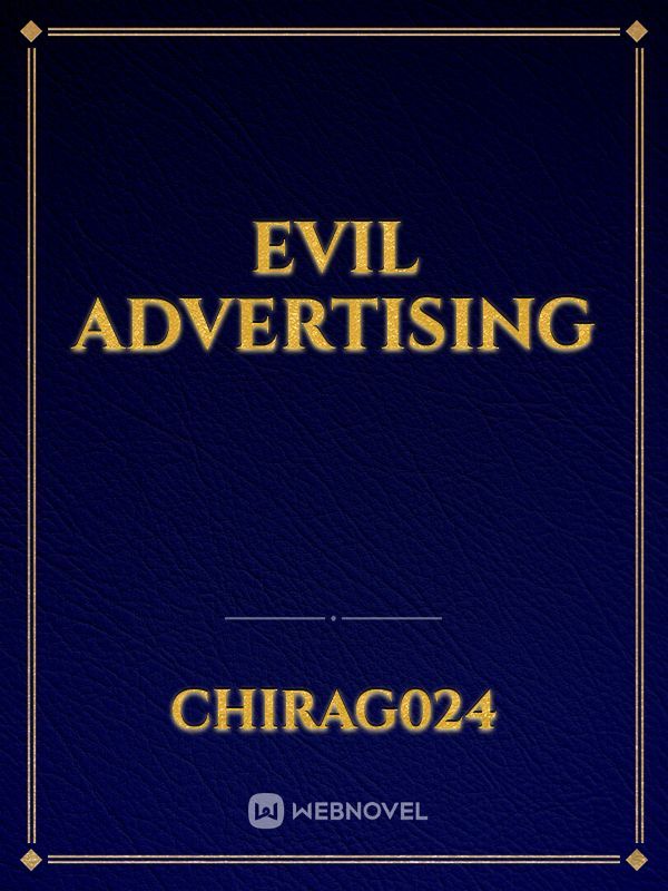 Evil Advertising