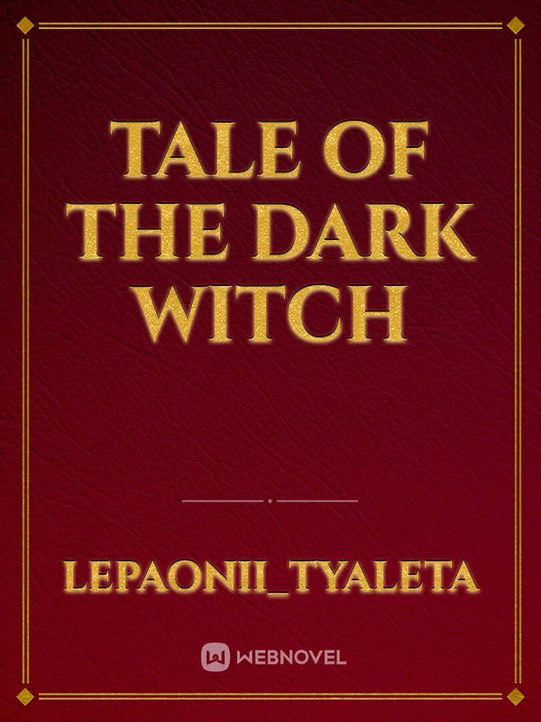 Tale of the dark witch