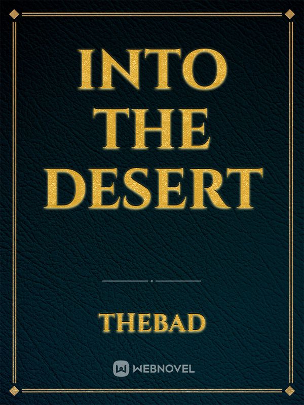 Into The Desert Book