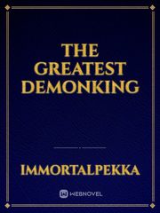 The Greatest Demonking Book