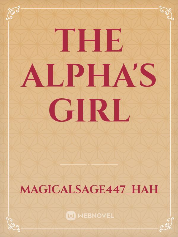 The Alpha's Girl Book