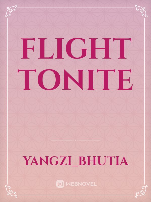 Flight Tonite
