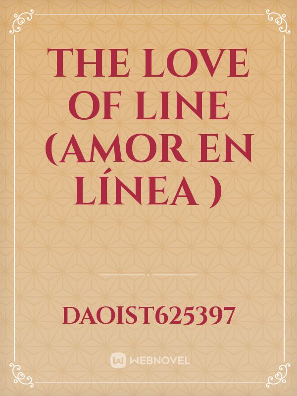 The love of line (Amor en línea ) Book