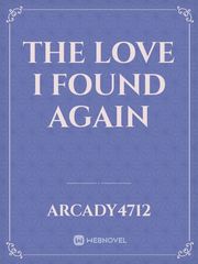 The Love I Found Again Book