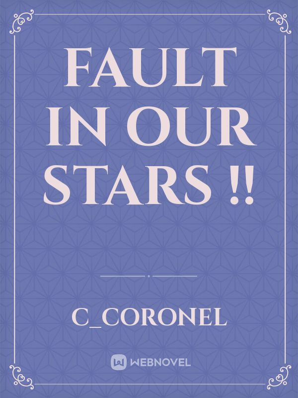 Fault in our Stars !! Book
