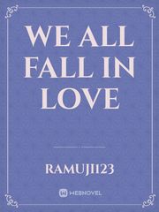We all fall in love Book