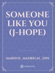 Someone like you (J-Hope) Book